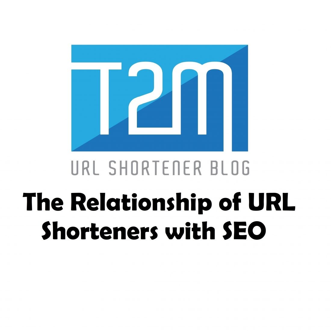 What is the Relationship of URL Shorteners with SEO?