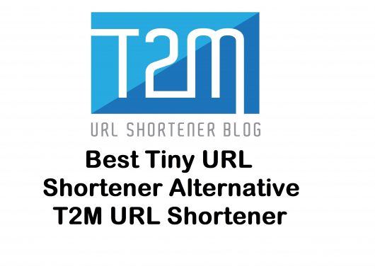 Best Tiny URL Shortener Alternative T2M URL Shortener