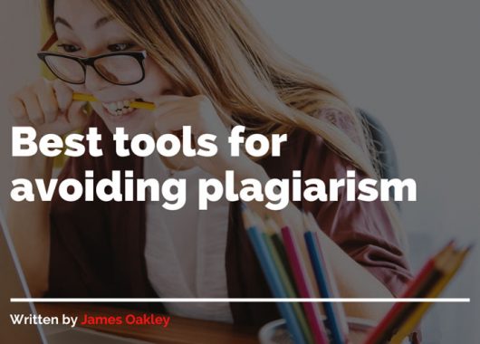 Best tools for avoiding plagiarism 