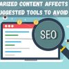 How Plagiarized Content Affects Your SEO? Suggested tools to avoid it.