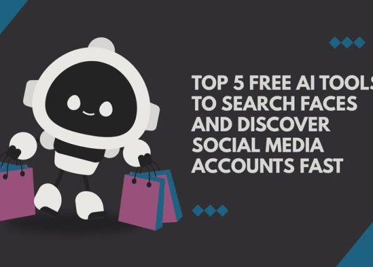 Top 5 Free AI Tools to Search Faces and Discover Social Media Accounts Fast